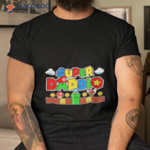 super daddio dad video gamer shirt tshirt