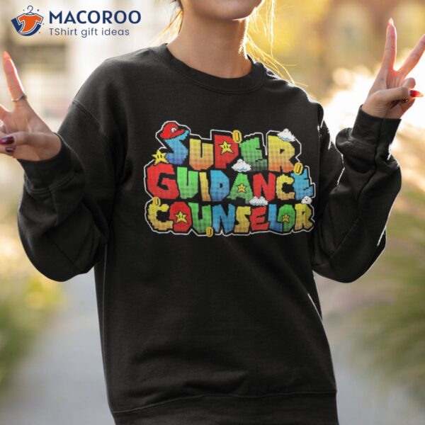 Super Guidance Counselor Funny Back To School Gift Shirt