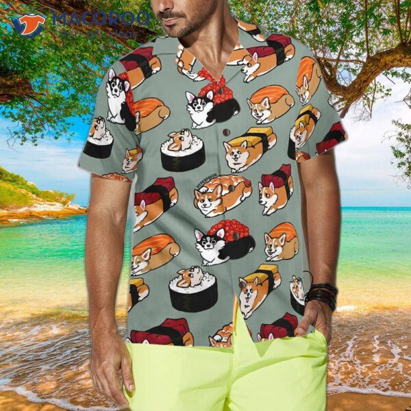 “sushi Corgi Hawaiian Shirt: The Best Shirt For And “