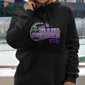 tcu horned frogs 2023 ncaa division i baseball mens champions shirt hoodie