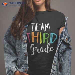 team 3rd third grade teacher back to school top shirt tshirt 2