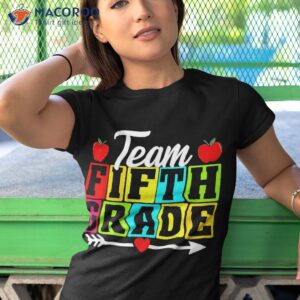 team 5th fifth grade student teacher happy back to school shirt tshirt 1