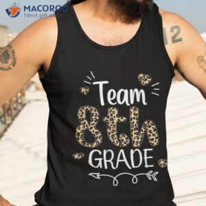 team 8th grade back to school leopard 1st day of shirt tank top 3