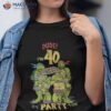 Teenage Mutant Ninja Turtles 40th Birthday Pizza Party Shirt