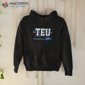 teu presented by charmin t shirt hoodie