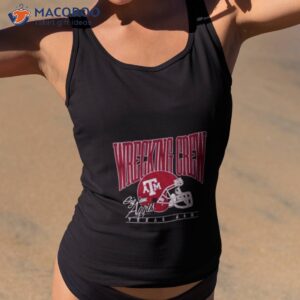 texas am football wrecking crew gig em aggies shirt tank top 2