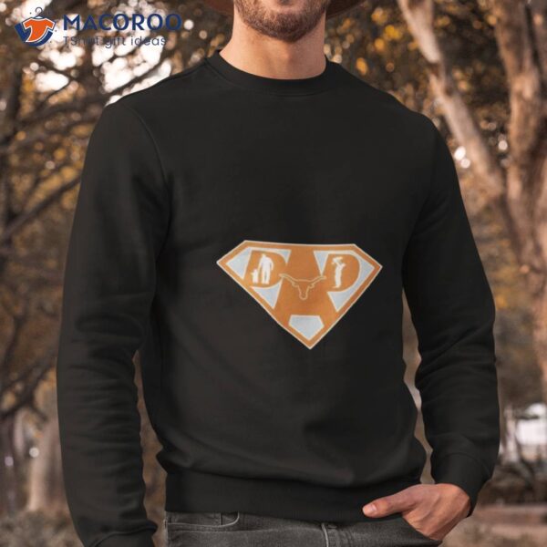 Texas Longhorns Super Dad Shirt