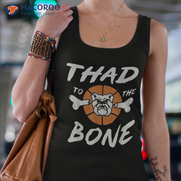 Thad To The Bone Funny Bulldog Shirt Dog Dad