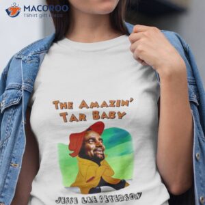 the amazin tar baby jesse lee peterson shirt tshirt