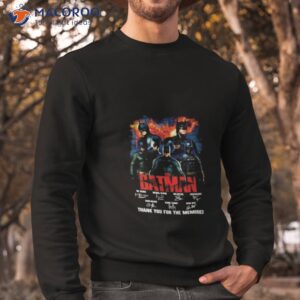 the batman thank you for the memories signatures shirt sweatshirt