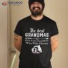 The Best Grandmas Have Granddaughters Who Ride Horses Shirt