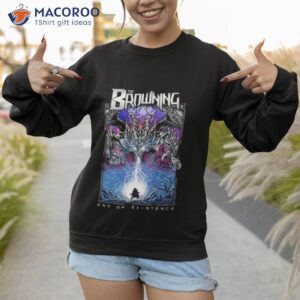 the browning end of existence remixed shirt sweatshirt