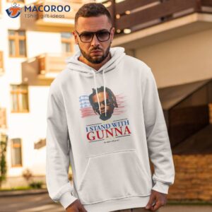 the childish i stand with gunna shirt hoodie 2
