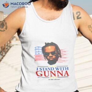 the childish i stand with gunna shirt tank top 3
