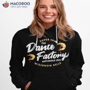 The Dance Factory Super Fan Shirt