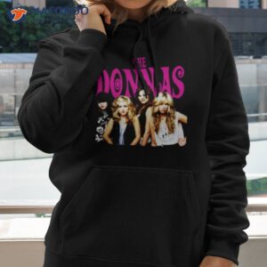 the donnas who invited you shirt hoodie 2