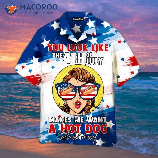 The Fourth Of July Makes Me Want A Hot Dog And American Patriotic Hawaiian Shirts.