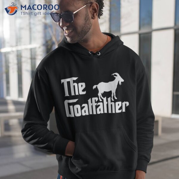 The Goatfather Funny Goat Father Lover Shirt Gift