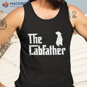 the lab father shirt funny labrador dad gift tank top 3