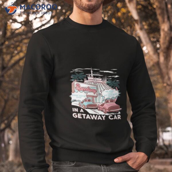 The Lost Bros Speedway In A Getaway Car Shirt