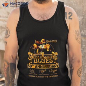 the moody blues 57th anniversary signature thank you for the memories 1964 2023 shirt tank top