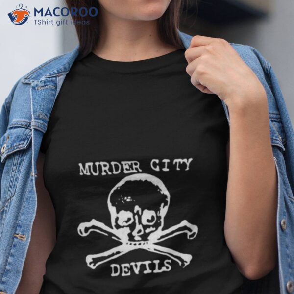 The Murder City Devils Skull And Crossbones Shirt