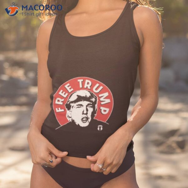 The Officer Tatum Store Free Trump Shirt