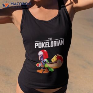 the pokelorian shirt tank top 2