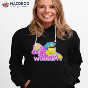 the simpsons all cops are wiggum shirt hoodie 1