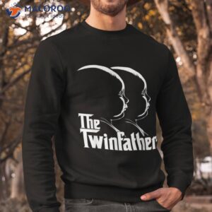 the twinfather funny father of twins dad gift shirt sweatshirt