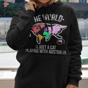the world is a cat playing with australia shirt hoodie
