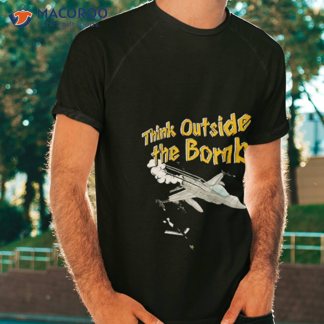 Think Outside The Bomb Shirt Think Outside The Bomb Shirt