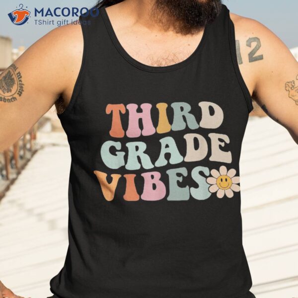 Third Grade Vibes 3rd Retro Gnoovy Back To School Shirt