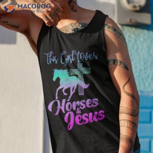 this girl loves horses amp jesus christian equestrian riding shirt tank top 1