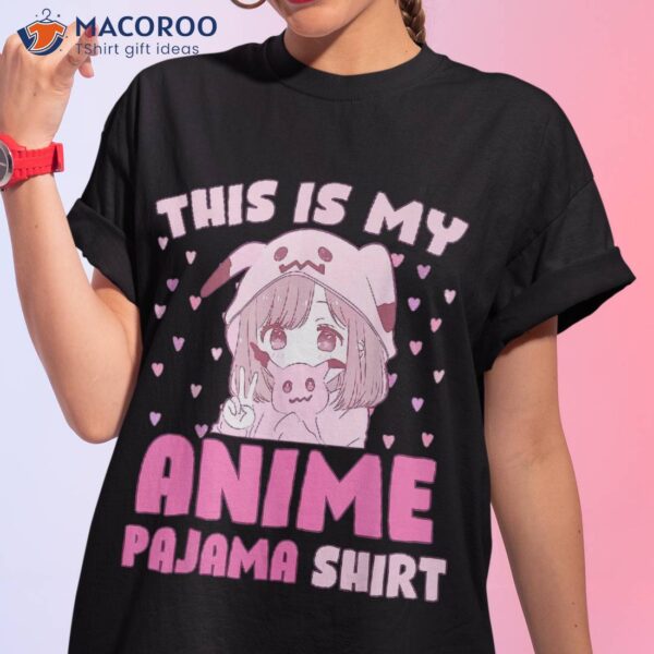 This Is My Anime Pajama Cute Kawaii Teen Girl Otaku Shirt