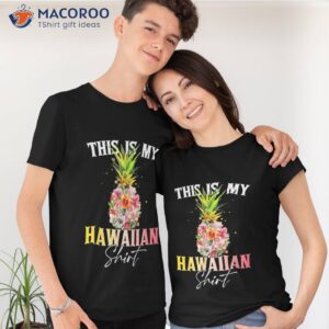 This Is My Hawaiian Shirt Tropical Hawaii Party