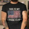 This Is My Pride Flag 1776 American 4th Of July Patriotic Shirt