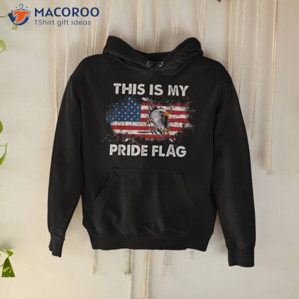 This Is My Pride Flag American Usa 4th Of July Funny Shirt