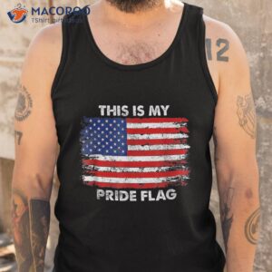 this is my pride flag usa american 4th of july patriotic shirt tank top 5