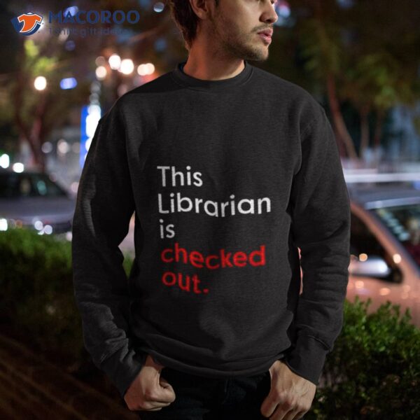 This Librarian Is Checked Oushirt