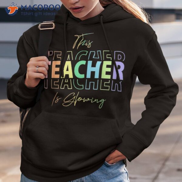 This Teacher Is Glowing Hello Summer Funny End Of School Shirt