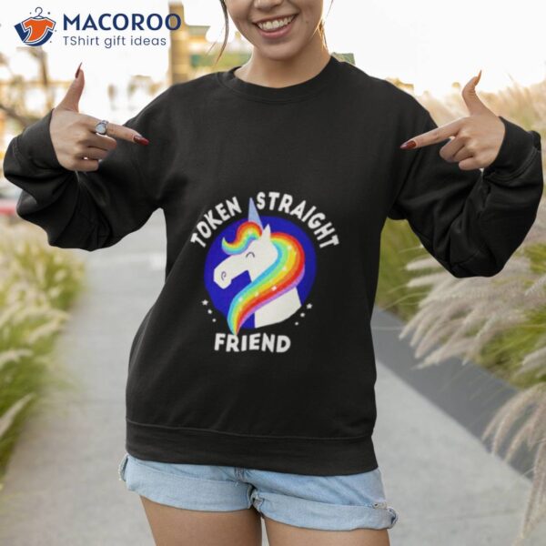 Token Straight Friend Unicorn Pride Month Shirt