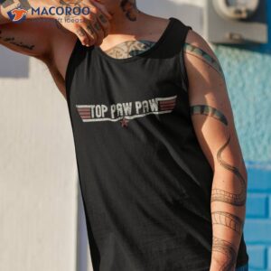 top pawpaw funny vintage gift father grandpa father s day shirt tank top 1