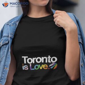 toronto raptor is love pride shirt tshirt