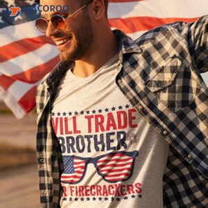 trade brother for firecrackers funny girls 4th of july kids shirt tshirt 3
