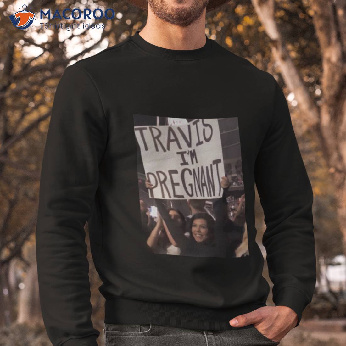 Travis I’m Pregnanshirt Travis I’m Pregnanshirt