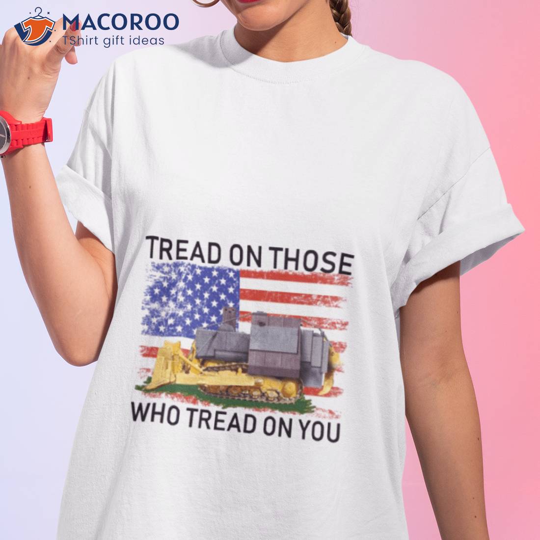 Tread On Those Who Tread On You Killdozer Shirt Tread On Those Who Tread On You Killdozer Shirt