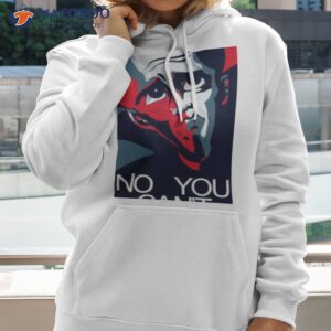 trending design no you cant megamind shirt hoodie