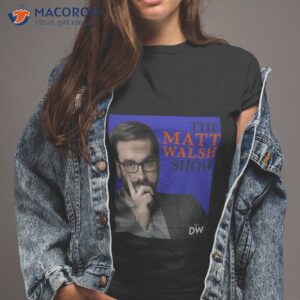 trending matt walsh commentator shirt tshirt 2