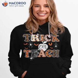 trick or teach funny teacher halloween costume 2020 gifts shirt hoodie 1